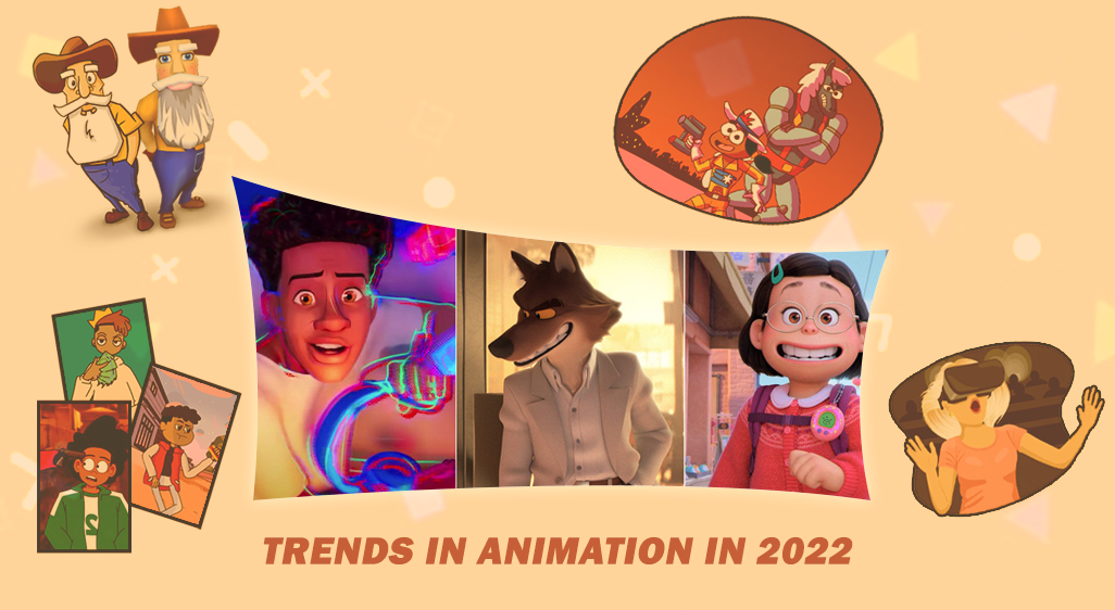 Animation Trends in 2022