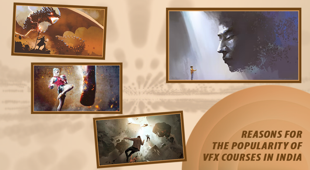 Reasons For The Popularity Of VFX Courses In India